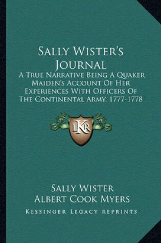 Cover of Sally Wister's Journal Sally Wister's Journal