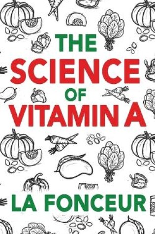 Cover of The Science of Vitamin A