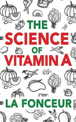 Book cover for The Science of Vitamin A