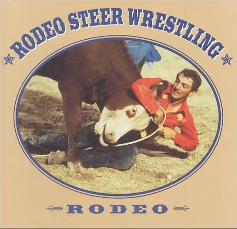 Cover of Rodeo Steer Wrestling