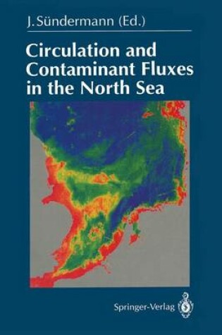 Cover of Circulation and Contaminant Fluxes in the North Sea