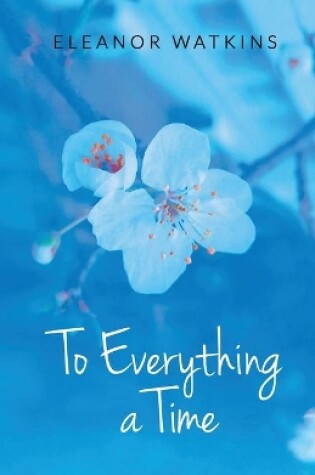 Cover of To Everything a Time