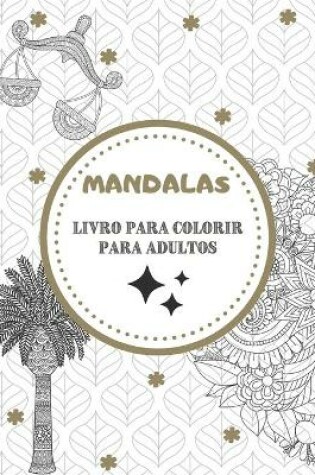 Cover of Livro para Colorir Mandalas para Adultos