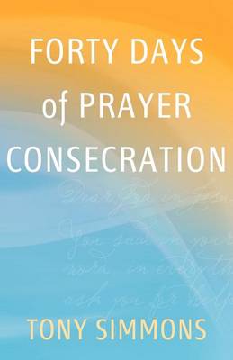 Book cover for Forty Days of Prayer Consecration