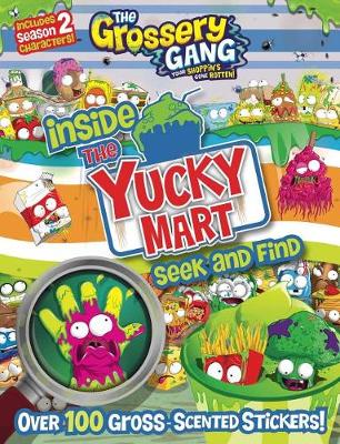Cover of Inside the Yucky Mart: Seek and Find