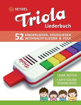 Book cover for Triola Liederbuch - Kinderlieder, Volkslieder, Weihnachtslieder & Folk