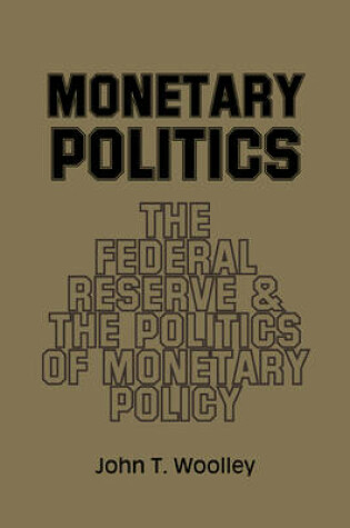 Cover of Monetary Politics