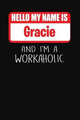 Book cover for Hello My Name Is Gracie