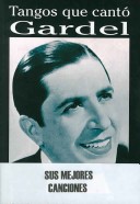 Cover of Tangos Que Canto Gardel