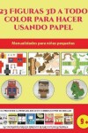 Book cover for Manualidades para ninas pequenas (23 Figuras 3D a todo color para hacer usando papel)