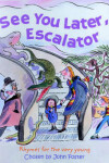 Book cover for See You Later, Escalator