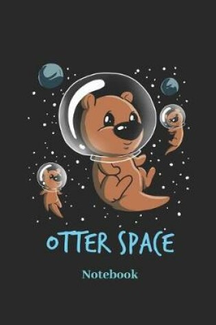 Cover of Otter Space Notebook