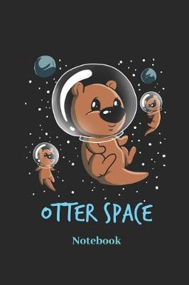 Book cover for Otter Space Notebook