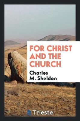 Book cover for For Christ and the Church