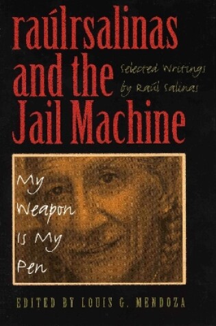 Cover of raúlrsalinas and the Jail Machine