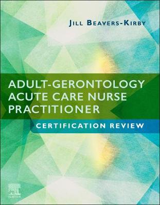 Book cover for Adult-Gerontology Acute Care Nurse Practitioner Certification Review