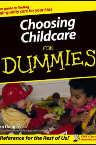 Cover of Choosing Childcare For Dummies