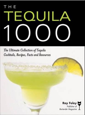 Book cover for The Tequila 1000