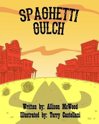 Book cover for Spaghetti Gulch