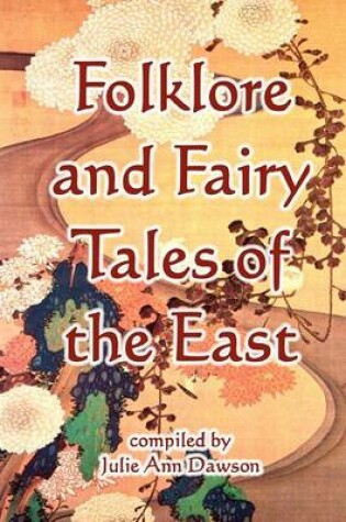 Cover of Folklore And Fairy Tales Of The East