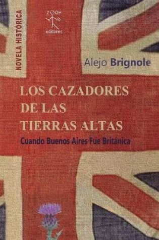Cover of Los Cazadores de la Tierras Altas