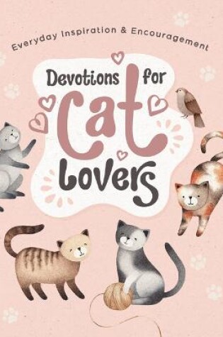 Cover of Devotions for Cat Lovers