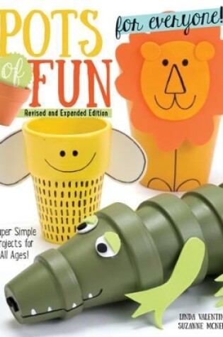 Cover of Pots of Fun for Everyone, Revised and Expanded Edition