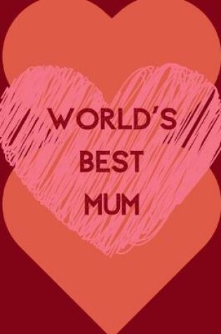 Cover of World's Best Mum