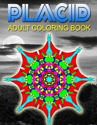 Cover of PLACID ADULT COLORING BOOKS - Vol.10