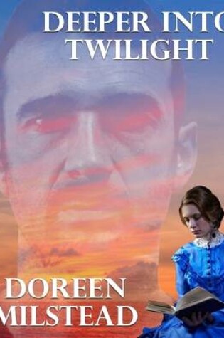 Cover of Deeper Into Twilight