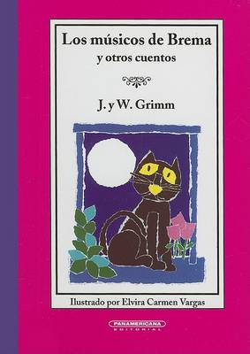 Book cover for Los Musicos de Brema y Otros Cuentos