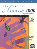 Book cover for Mastering and Using Microsoft Access 2000