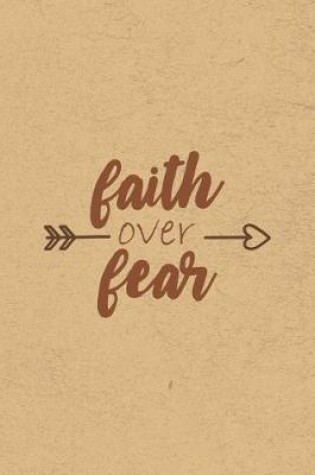 Cover of Faith Over Fear