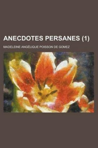 Cover of Anecdotes Persanes (1)