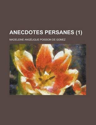 Book cover for Anecdotes Persanes (1)