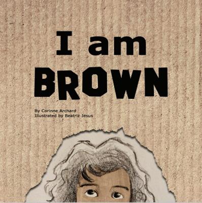 Cover of I am Brown