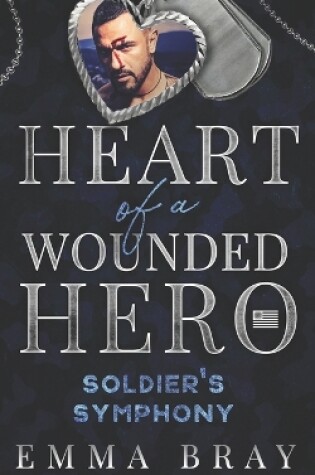 Cover of Soldier's Symphony (Heart of a Wounded Hero)