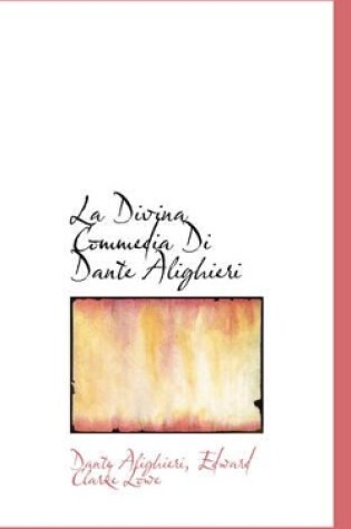 Cover of La Divina Commedia Di Dante Alighieri