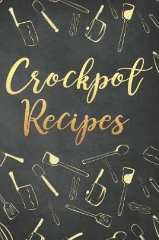 Cover of Crockpot Recipes