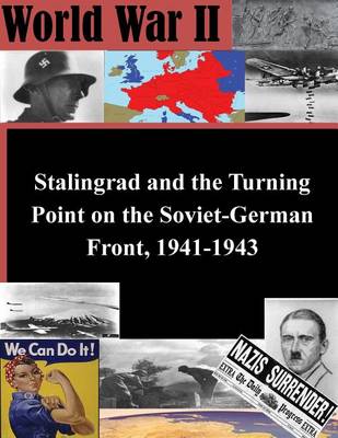 Book cover for Stalingrad and the Turning Point on the Soviet-German Front, 1941-1943