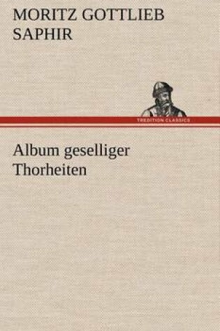 Cover of Album Geselliger Thorheiten