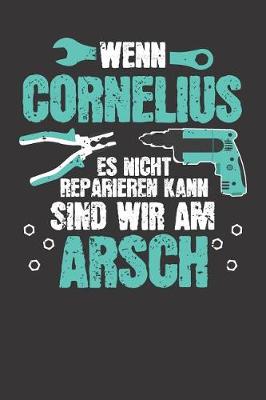 Book cover for Wenn CORNELIUS es nicht reparieren kann