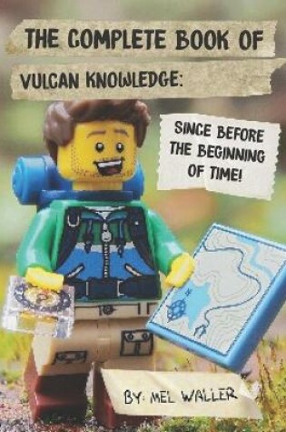 Cover of The Complete Book Of Vulcan Knowledge