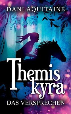 Book cover for Themiskyra - Das Versprechen