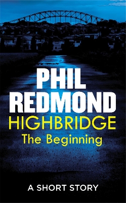 Book cover for Highbridge: The Beginning