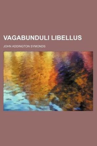 Cover of Vagabunduli Libellus