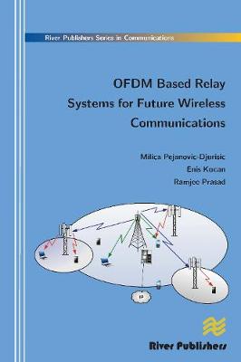 Book cover for Ofdm Based Relay Systems for Future Wireless Communications