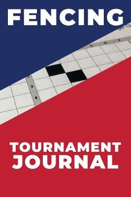 Book cover for Fencing Tournament Journal