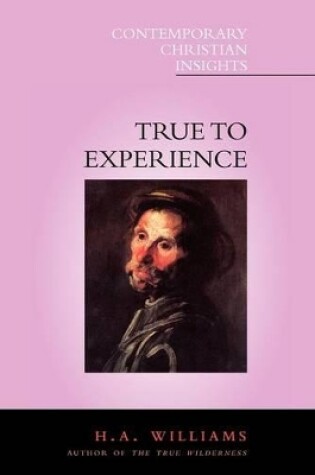 Cover of True to Experience