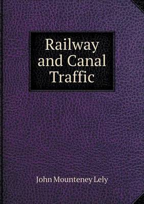 Book cover for Railway and Canal Traffic